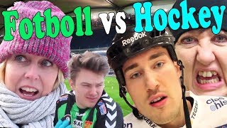 FOTBOLL VS HOCKEY ft Babben amp Annika Andersson [upl. by Carolin646]