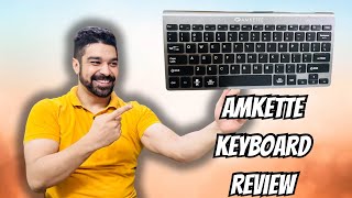 Amkette Keyboard Unboxing  Review  Budget Keyboard [upl. by Todhunter]