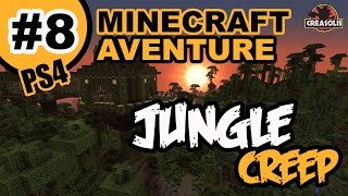 Minecraft PS4 gameplay français  quotJUNGLE CREEPquot JEAN MICHEL LARCHER 8 [upl. by Aggappera804]