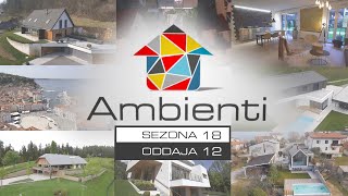 Ambienti TV Show  Ambienti TV Show  Sezona 18  Oddaja 12 [upl. by Andi]