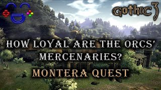 How loyal are the Orcs mercenaries  Gothic 3 Quest [upl. by Arutek]