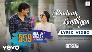 Raataan Lambiyan  Lyric Video ShershaahSidharth KiaraTanishk BJubinAsees [upl. by Neetsirk483]