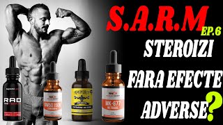 SARMS  Steroizi fara efecte secundare   Ce sunt  Efecte adverse [upl. by Spieler]