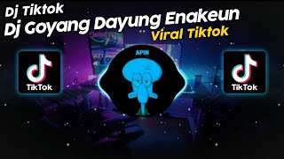 DJ GOYANG DAYUNG ENAKEUN MAMAN FVNDY VIRAL TIK TOK TERBARU 2023 [upl. by Clair]