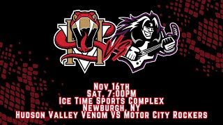 Hudson Valley Venom vs Motor City Rockers  111624 [upl. by Beverlee887]