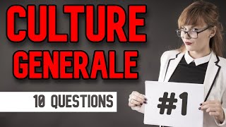 QUIZ Culture Générale 1 [upl. by Vania]