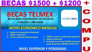 🧑‍🦰NUEVA BECA TELMEX 1500  1200  COMPUTADORA GRATIS🚨 [upl. by Berwick]