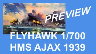 Flyhawk 1700 HMS Ajax 1939  preview [upl. by Llehcar]