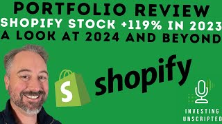 Shopify Stock Up 119 in 2023 Why 2024 and Beyond Could Be Even Better [upl. by Aibos953]