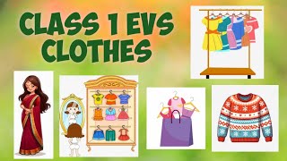 EVS  CLASS1  CHAPTERCLOTHES  ENGLISH LANGUAGE [upl. by Eenerb]