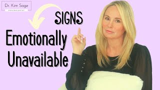 SIGNS THEYRE EMOTIONALLY UNAVAILABLE  DR KIM SAGE [upl. by Leiso]