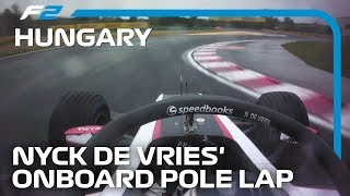 Nyck de Vries Splashes To Formula 2 Pole  2019 Hungarian Grand Prix [upl. by Akemak]