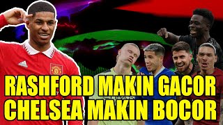 RASHFORD MAKIN GACOR BERSAMA MU ARSENAL MENANG LAGI CITY IMBANG TAPI CHELSEA MAKIN BOCOR WKWKWK [upl. by Sixla]