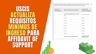 USCIS ACTUALIZA REQUISITOS MINIMOS DE INGRESO PARA AFFIDAVIT OF SUPPORT [upl. by Eisler]