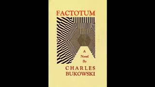 Factotum by Charles Bukowski Audiobook [upl. by Anniroc806]