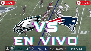 EN VIVO  New England Patriots vs Philadelphia Eagles Semana 2 Pretemporada NFL 2024 [upl. by Eugenio]