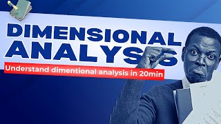 DIMENSIONAL ANALYSIS IN 20MIN dimensionalanalysis [upl. by Nosaj]