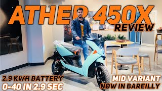 Ather 450x 29kwh Review  Mid Variant ✅ Xplode Reviews [upl. by Piane]