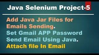 Java Selenium Project 5 Send Email with Attachment  Java How to Send Mail [upl. by Gaither]