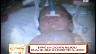 Kin says Calungsod healed sick baby [upl. by Palila]