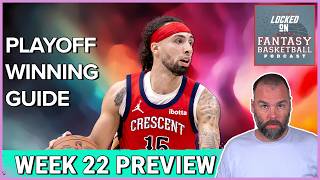 NBA Fantasy Basketball Week 22 Preview  Clinch Your Playoff Wins NBA fantasybasketball [upl. by Kassaraba580]