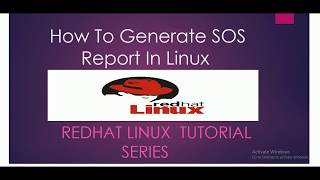 How To Generate SOS report in Linux [upl. by Adyahs66]