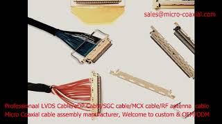 LVDS cable supplier fine micro coaxial LVDS Custom lvds cable 40 pin IPEX 20197 LVDS cable assembly [upl. by Hankins766]