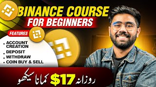 Binance Trading Complete Course for Beginners in 2024  Binance se Paise Kaise Kamaye [upl. by Ibrik]