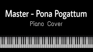 Master  Pona Pogattum  Piano cover  Anirudh ravichandran [upl. by Jourdain]