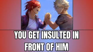 You get insulted in front of him  Kiribaku x listener [upl. by Pall]