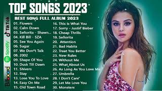 English Songs 2023 🧶 Top 40 Popular Songs Playlist 2023 🧶 Best English Music Collection 2023 89 [upl. by Ikceb396]