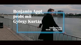 Benjamin Appl probt mit György Kurtág  KONZERTHAUS DORTMUND [upl. by Christabelle]