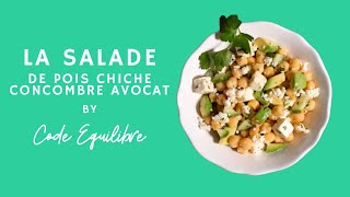 Recette de Salade pois chiche concombre avocat🥑 [upl. by Emya]