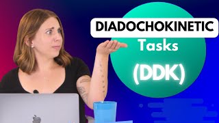 DDK  Diadochokinetic Tasks Explained [upl. by Nosyk]