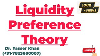 Liquidity Preference Theory  Keynes Liquidity Preference Theory  Macroeconomics  Economics [upl. by Alekram]