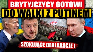 SZOKUJĄCE DEKLARACJE  BRYTYJCZYCY GOTOWI DO WALKI Z PUTINEM [upl. by Letsou]