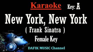 New York New York Karaoke Frank Sinatra Female key A [upl. by Novah540]