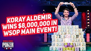 Koray Aldemir Wins 2021 WSOP Main Event for 8000000 [upl. by Herrington47]