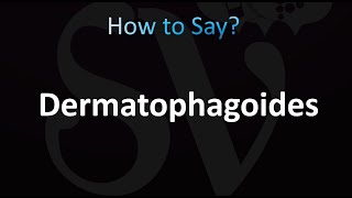 How to Pronounce Dermatophagoides CORRECTLY [upl. by Ydnarb716]