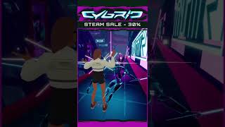 CYBRID  30 Steam Sale cybrid steamvr gamergirl virtualreality dance vr [upl. by Aoht]