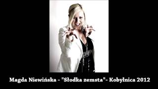 Magda Niewińska  Słodka zemsta Oficjalne audio [upl. by Squires68]