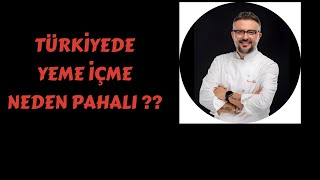 TÜRKİYEDE YEMEK NEDEN PAHALI [upl. by Adlar]