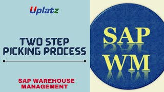 Two Step Picking Process in SAP WM  SAP Warehouse Management Training SAP WM Certification Uplatz [upl. by Knobloch669]