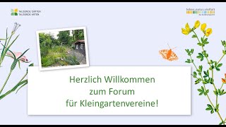 Kleingartenvereine für mehr Artenvielfalt  OnlineForum [upl. by Tnecnivleahcim]