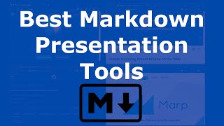 Best Markdown Presentation Tools [upl. by Ahsoyek]