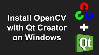 Setting up OpenCV with Qt Creator on Windows without CMake [upl. by Lynnea]