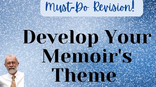 Fully understanding your memoir theme cannot be overemphasized Its that important [upl. by Ymas721]