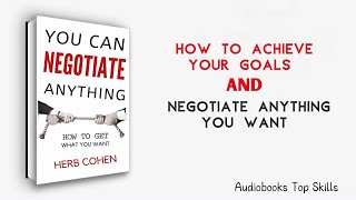 You Can Negotiate Anything full  Audiobooks [upl. by Eelyrag459]