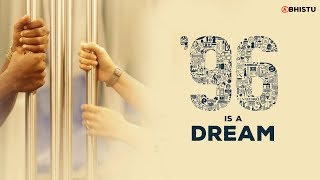 96 is a Dream  Movie Revision  Abhistu [upl. by Samalla]