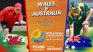 2023 World Bowls Championships  Men’s Pairs  Round 6  Wales v Australia [upl. by Gusba]